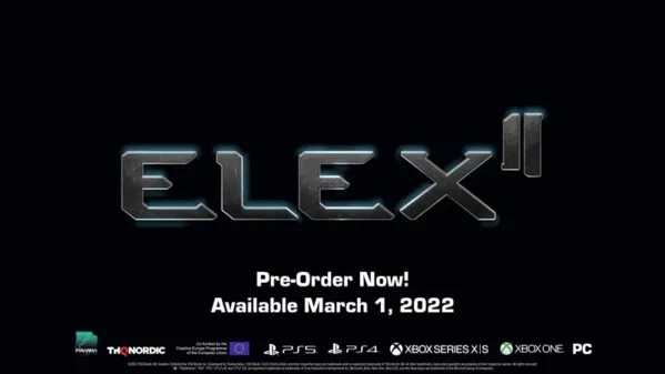 《ELEX II》新预告片公布，3月2日正