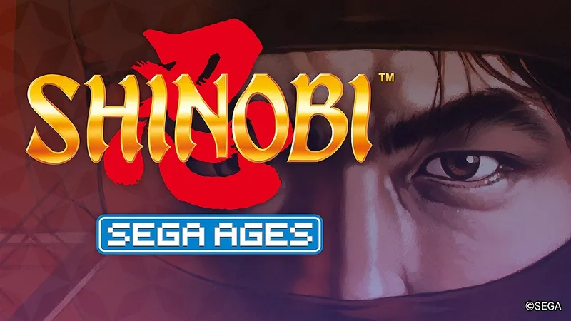 世嘉SEGA AGES系列新作 《SHINOBI 